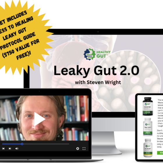 Your purchase includes a pre-class video series from Steven and our new, 60 Day Healing Leaky Gut Protocol Guide!